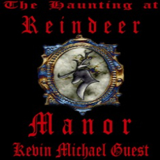 The Haunted Houses of Reindeer Manor The Haunted Houses of Reindeer Manor