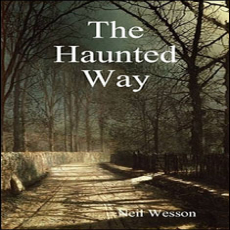 The Haunted Way The Haunted Way