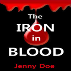 The Iron in Blood The Iron in Blood
